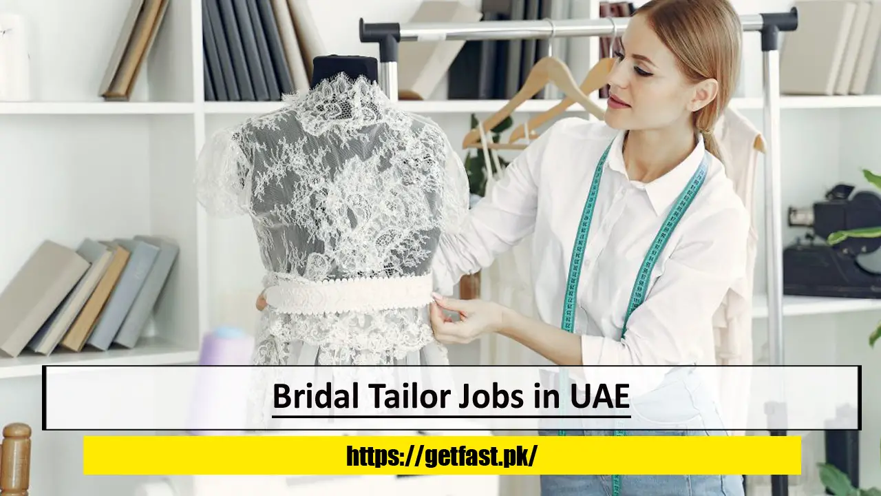 Bridal Tailor Jobs in UAE