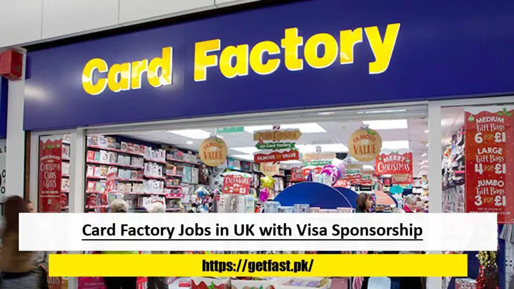 Card Factory Jobs in UK with Visa Sponsorship