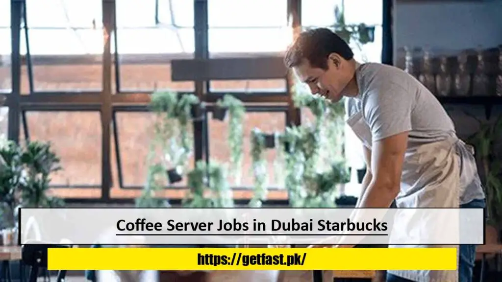 Coffee Server Jobs in Dubai