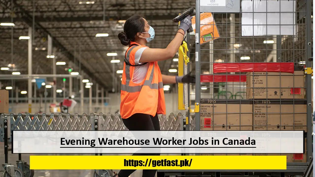 Evening Warehouse Worker Jobs in Canada with Visa Sponsorship (Apply Now)