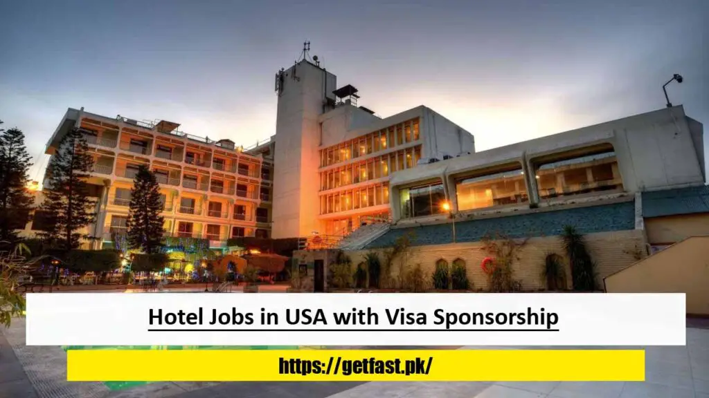 Hotel Jobs in USA with Visa Sponsorship