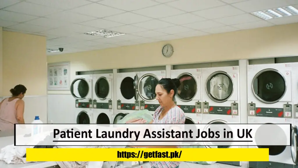 Patient Laundry Assistant Jobs in UK