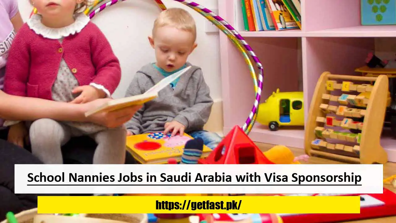 School Nannies Jobs in Saudi Arabia