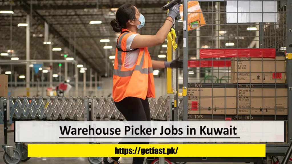 Warehouse Picker Jobs in Kuwait with Visa Sponsorship and Employee Benefits- Apply Now