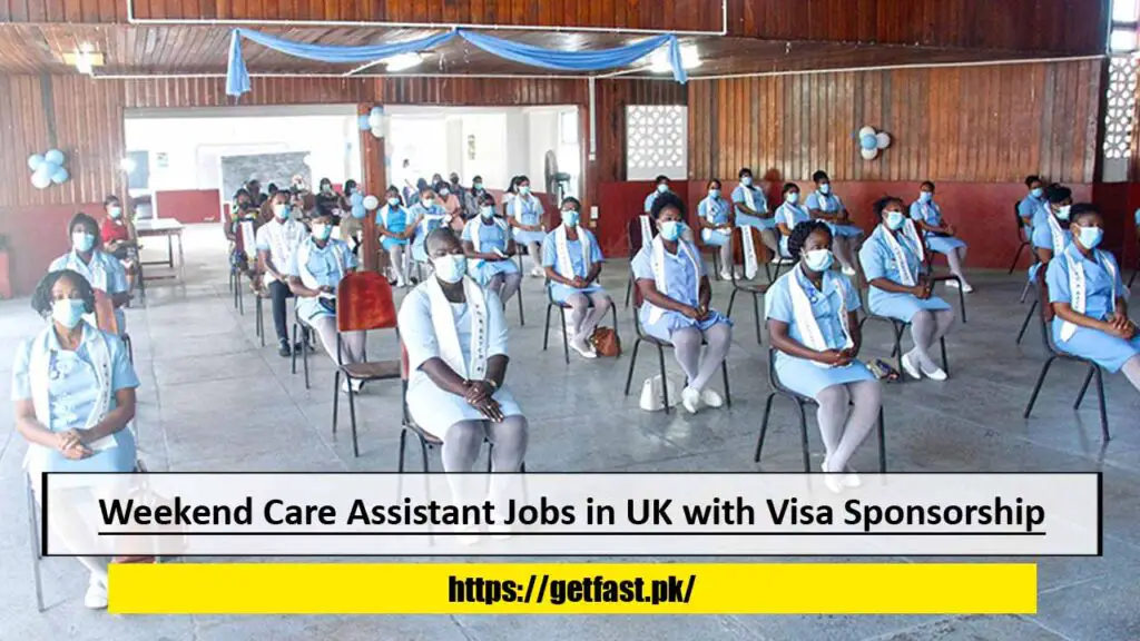 Weekend Care Assistant Jobs in UK with Visa Sponsorship