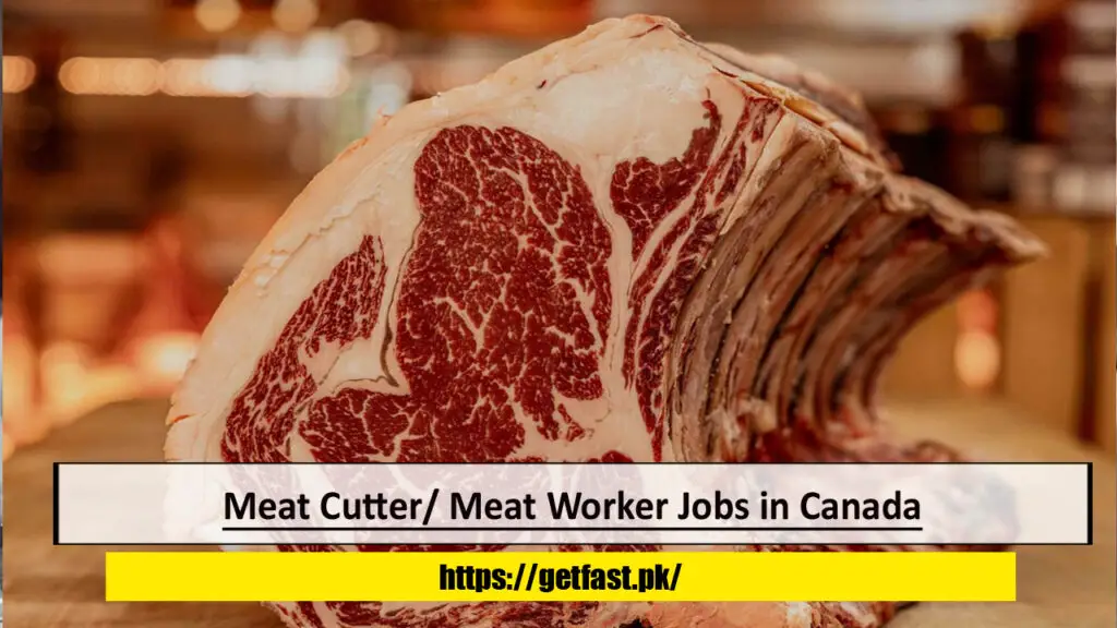 Meat Cutter/ Meat Worker Jobs in Canada