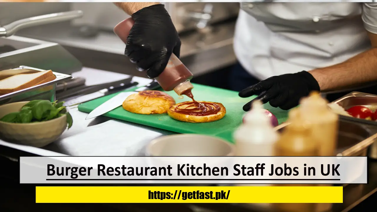 Burger Restaurant Kitchen Staff Jobs in UK
