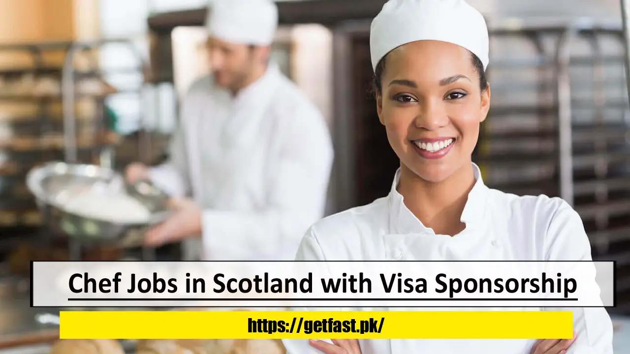 Chef Jobs in Scotland with Visa Sponsorship