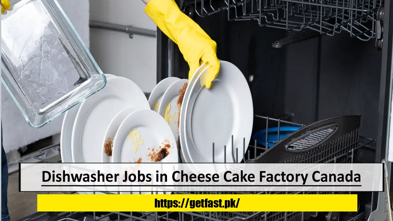 Dishwasher Jobs in Cheese Cake Factory Canada
