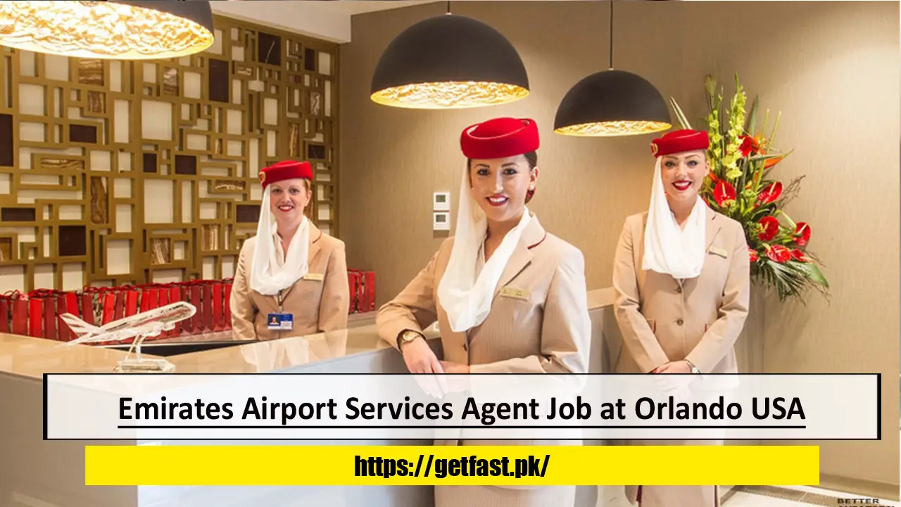 Emirates Airport Services Agent Job at Orlando USA