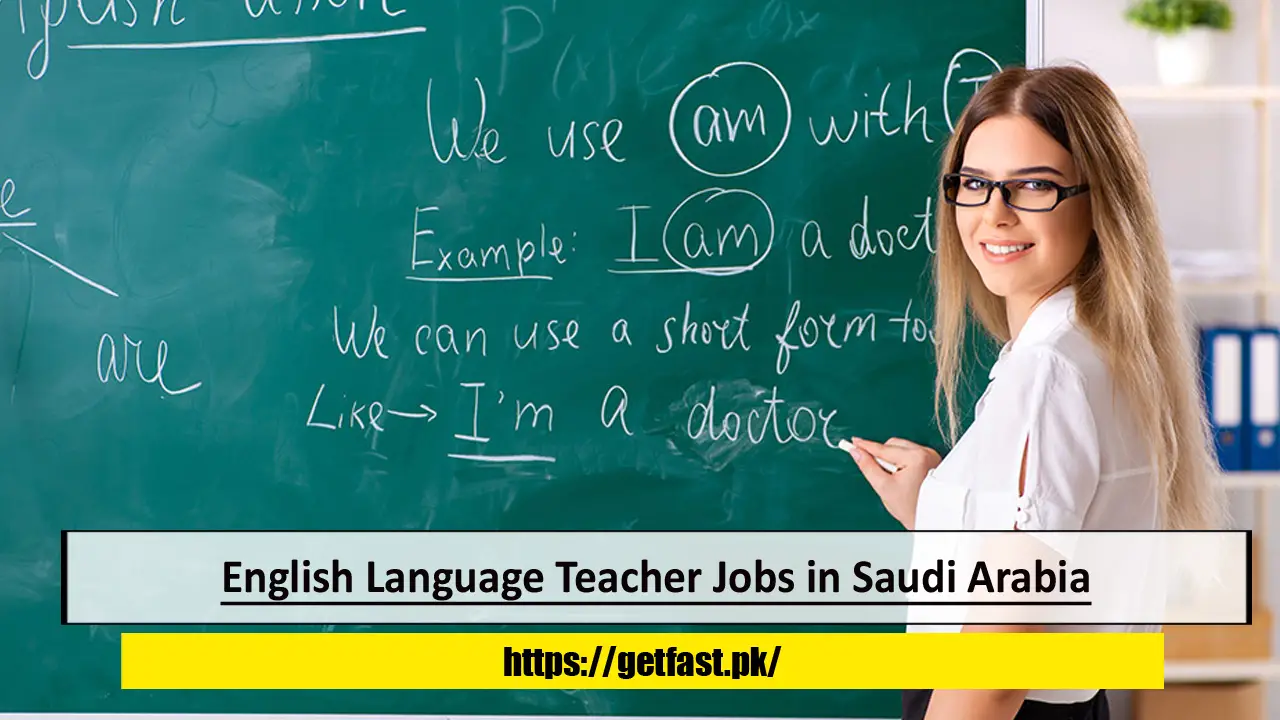 English Language Teacher Jobs in Saudi Arabia