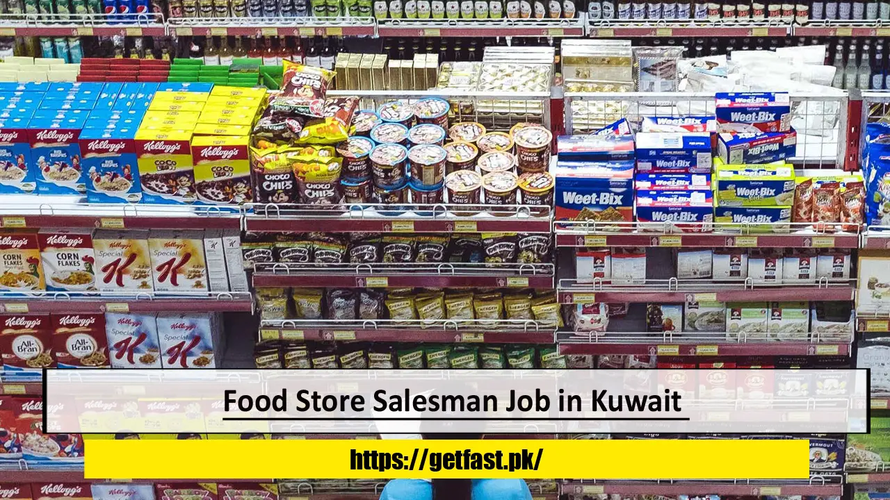 Food Store Salesman Job in Kuwait