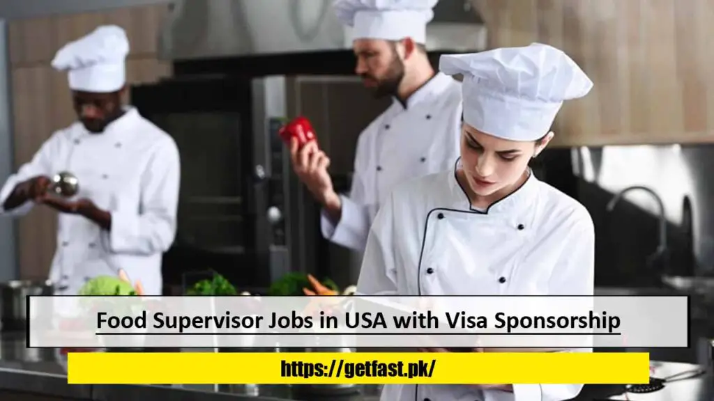 Food Supervisor Jobs in USA with Visa Sponsorship - Apply Now