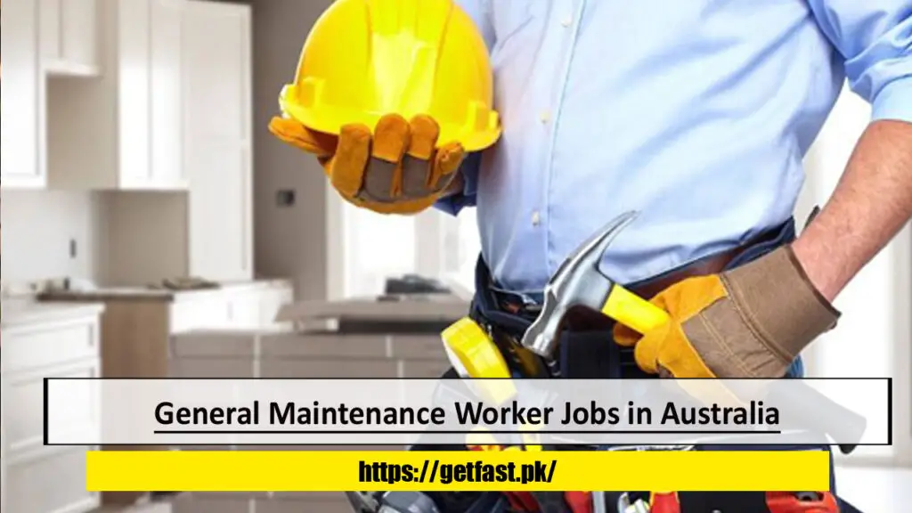 General Maintenance Worker Jobs in Australia