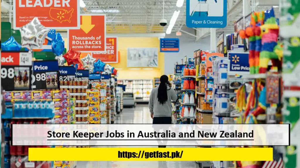 Store Keeper Jobs in Australia and New Zealand with Visa Sponsorship