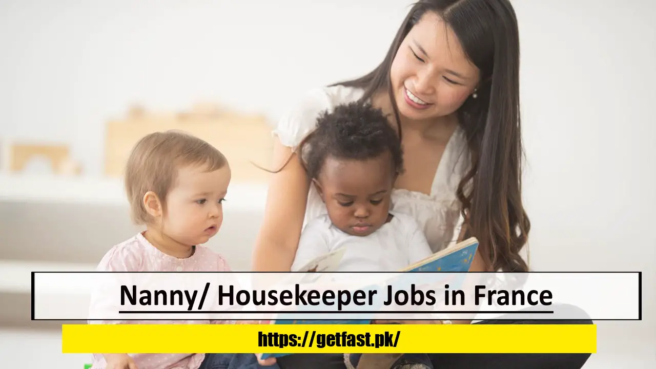 Nanny/ Housekeeper Jobs in France