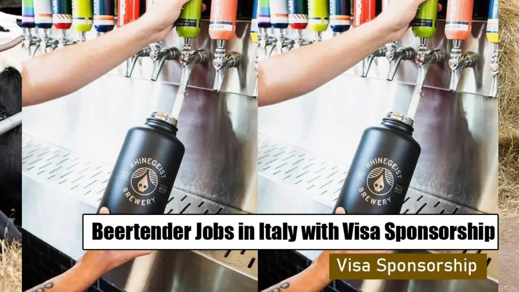 Beertender Jobs in Italy with Visa Sponsorship