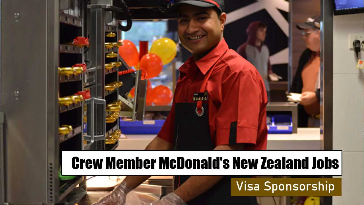 Crew Member McDonald's New Zealand Jobs with Visa Sponsorship
