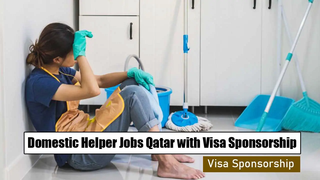 Domestic Helper Jobs Qatar with Visa Sponsorship