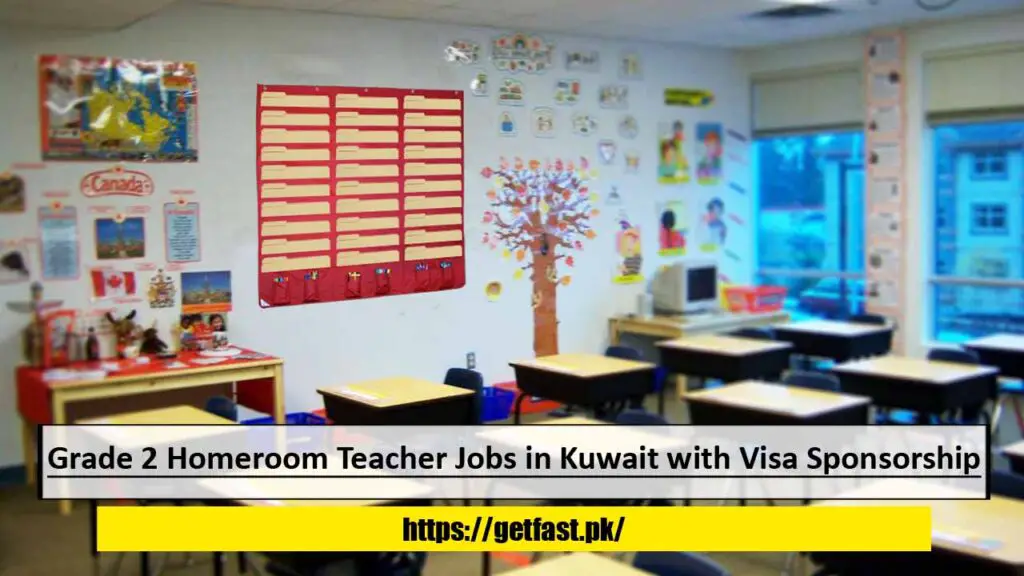 Grade 2 Homeroom Teacher Jobs in Kuwait with Visa Sponsorship