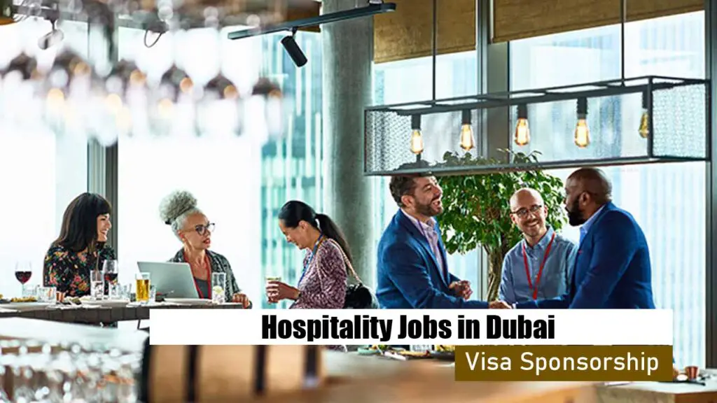 Hospitality Jobs in Dubai with Visa Sponsorship