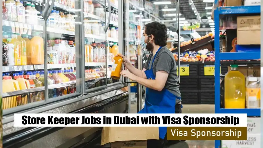 Store Keeper Jobs in Dubai with Visa Sponsorship