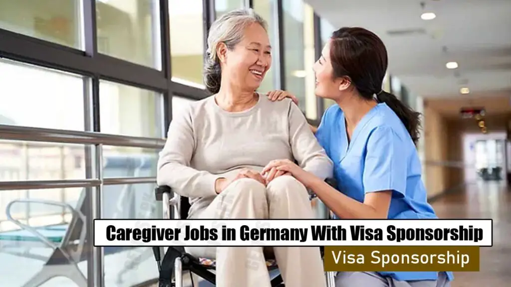 Caregiver Jobs in Germany With Visa Sponsorship