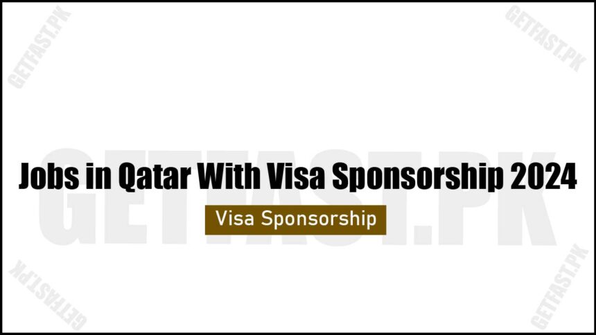 Jobs In Qatar With Visa Sponsorship 2024 860x484 