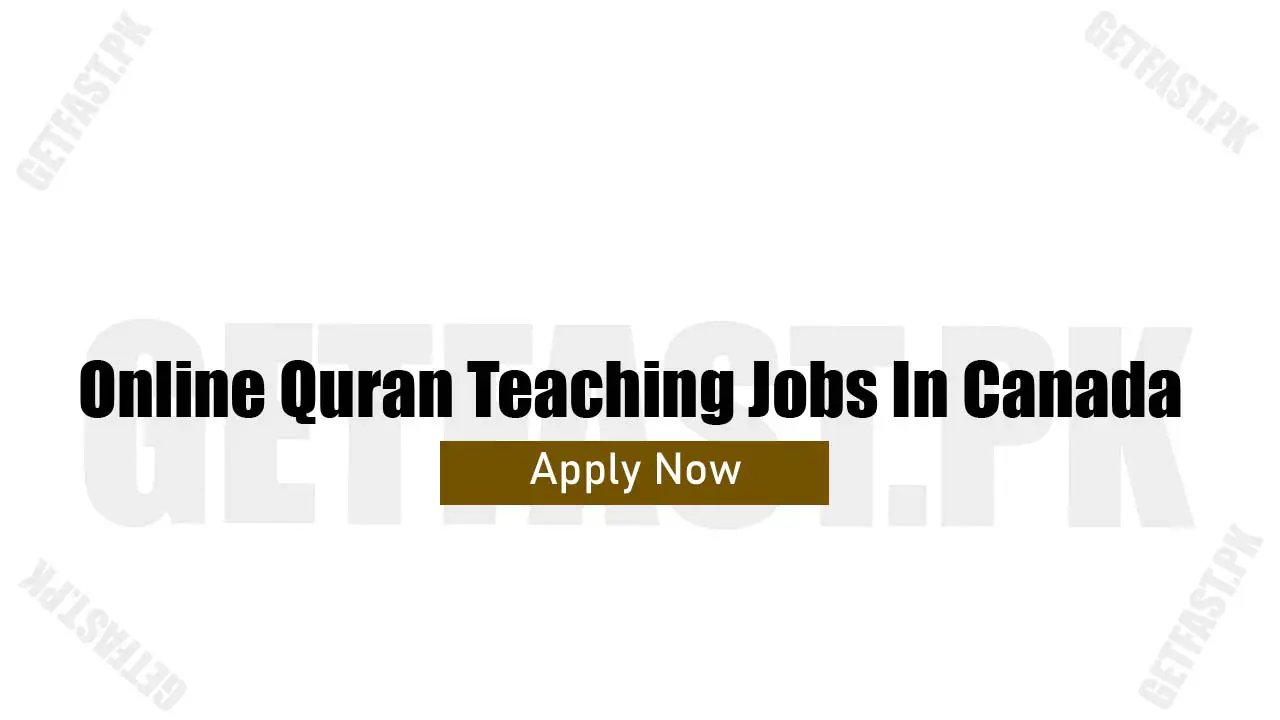 Online Quran Teaching Jobs In Canada