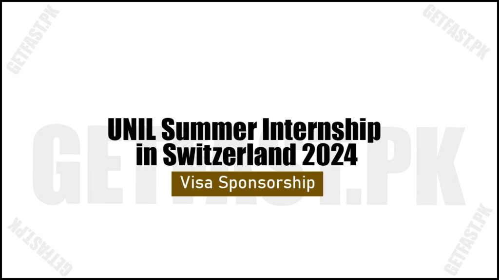 UNIL Summer Internship in Switzerland 2024