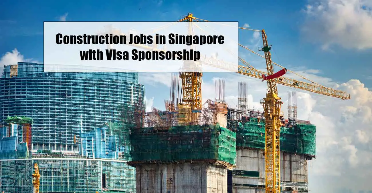 Construction Jobs in Singapore