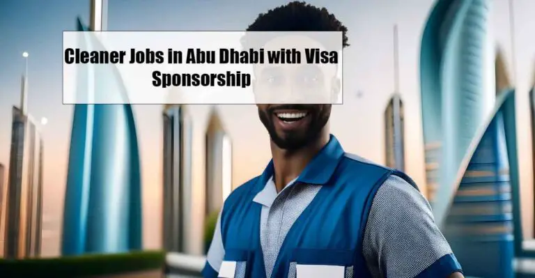 Cleaner Jobs in Abu Dhabi with Visa Sponsorship