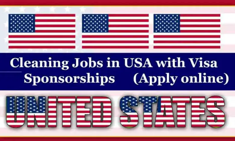 Cleaning Jobs in USA with Visa Sponsorships 2024 (Apply online)