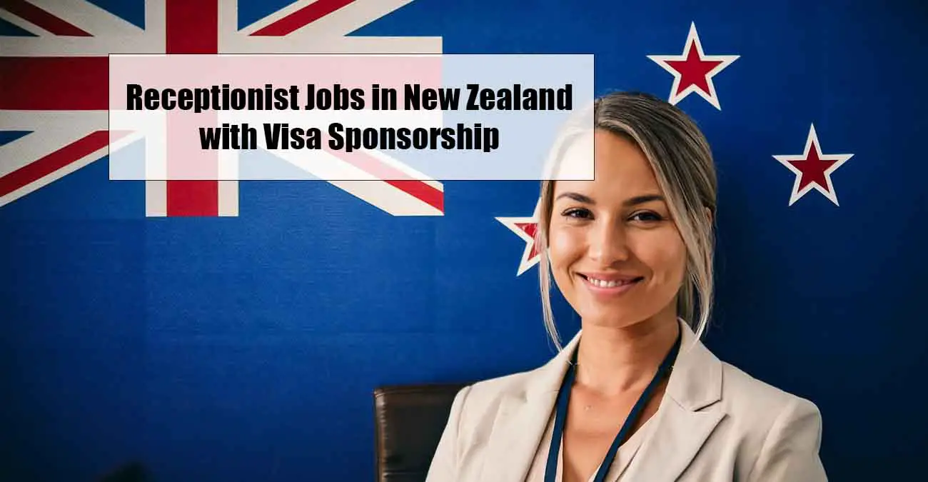 Receptionist Jobs in New Zealand with Visa Sponsorship