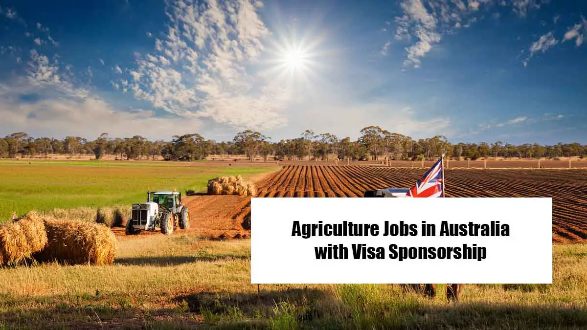 Agriculture Jobs in Australia with Visa Sponsorship