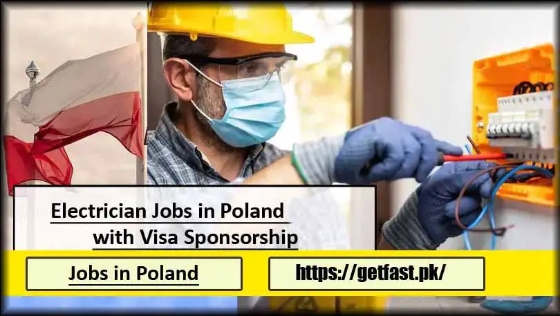 Assistant Electrician Jobs in Poland 2024 with Visa Sponsorship