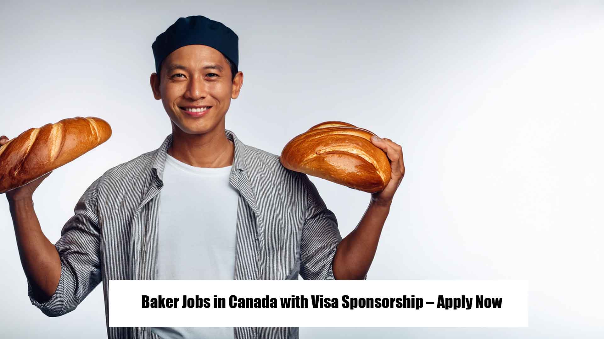 Baker Jobs in Canada with Visa Sponsorship