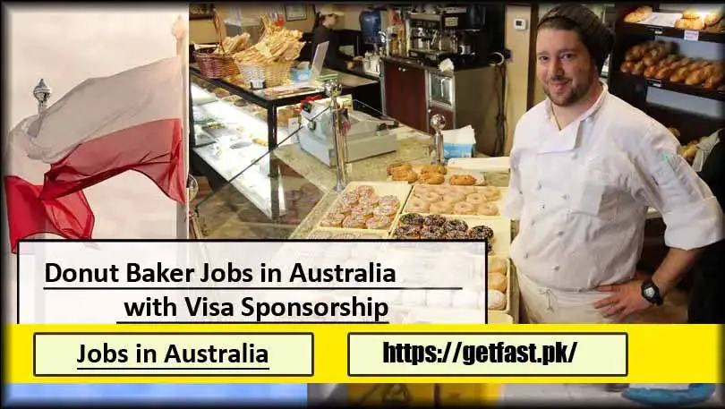 Donut Baker Jobs in Australia 2024 with Visa Sponsorship