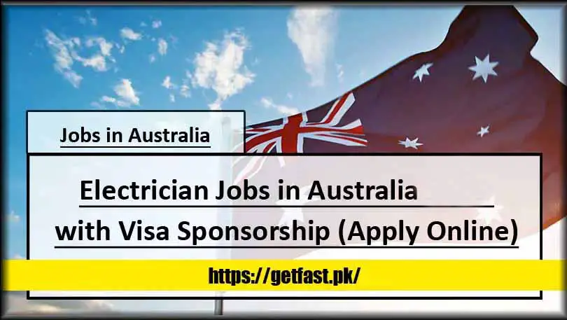 Electrician Jobs in Australia 2024 with Visa Sponsorship