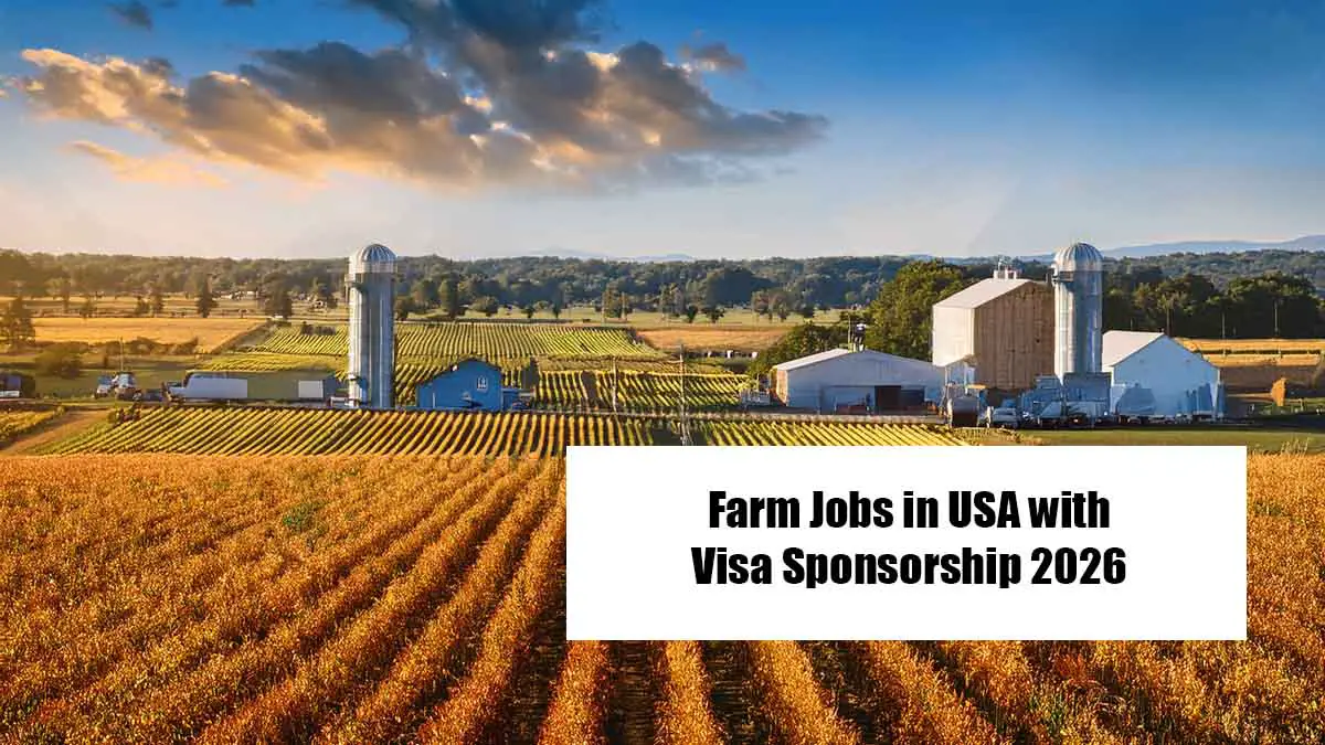 Farm Jobs in USA with Visa Sponsorship