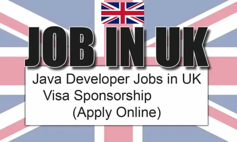 Java Developer Jobs in UK With Visa Sponsorship 2024 (Apply Online)
