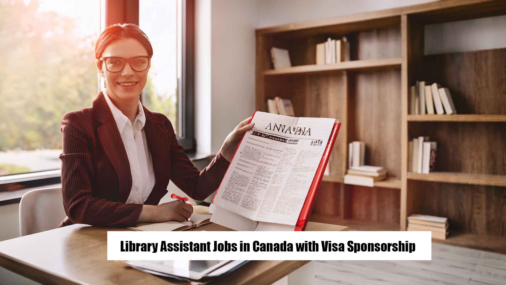 Library Assistant Jobs in Canada with Visa Sponsorship