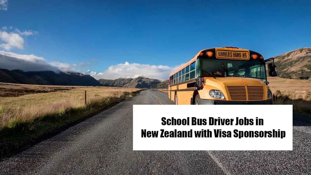 School Bus Driver Jobs in New Zealand with Visa Sponsorship