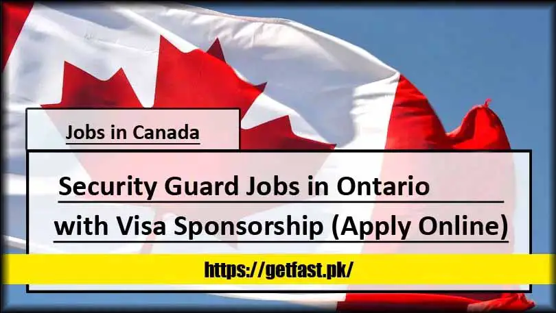 Security Guard Jobs in Ontario Canada 2024 with Visa Sponsorship (Apply Online)