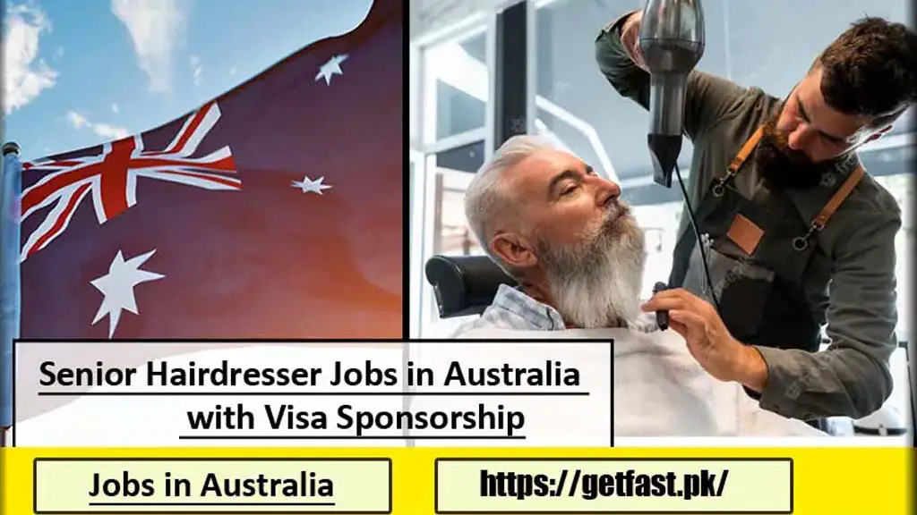 Senior Hairdresser Jobs in Australia 2024 with Visa Sponsorship