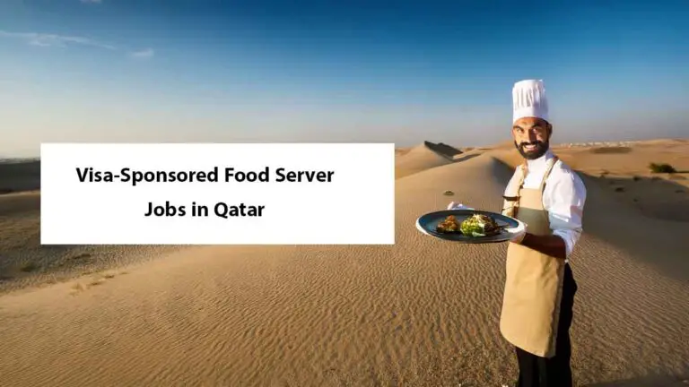 Visa-Sponsored Food Server Jobs in Qatar 2026 – Apply Now