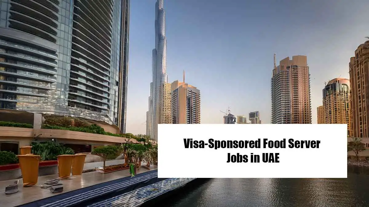 Visa-Sponsored Food Server Jobs in UAE