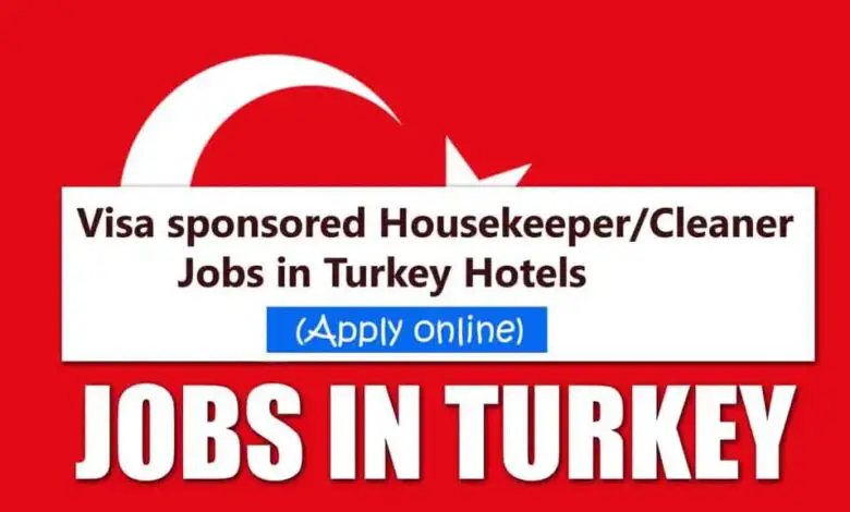 Visa-sponsored Housekeeper Cleaner Jobs in Turkey Hotels 2024