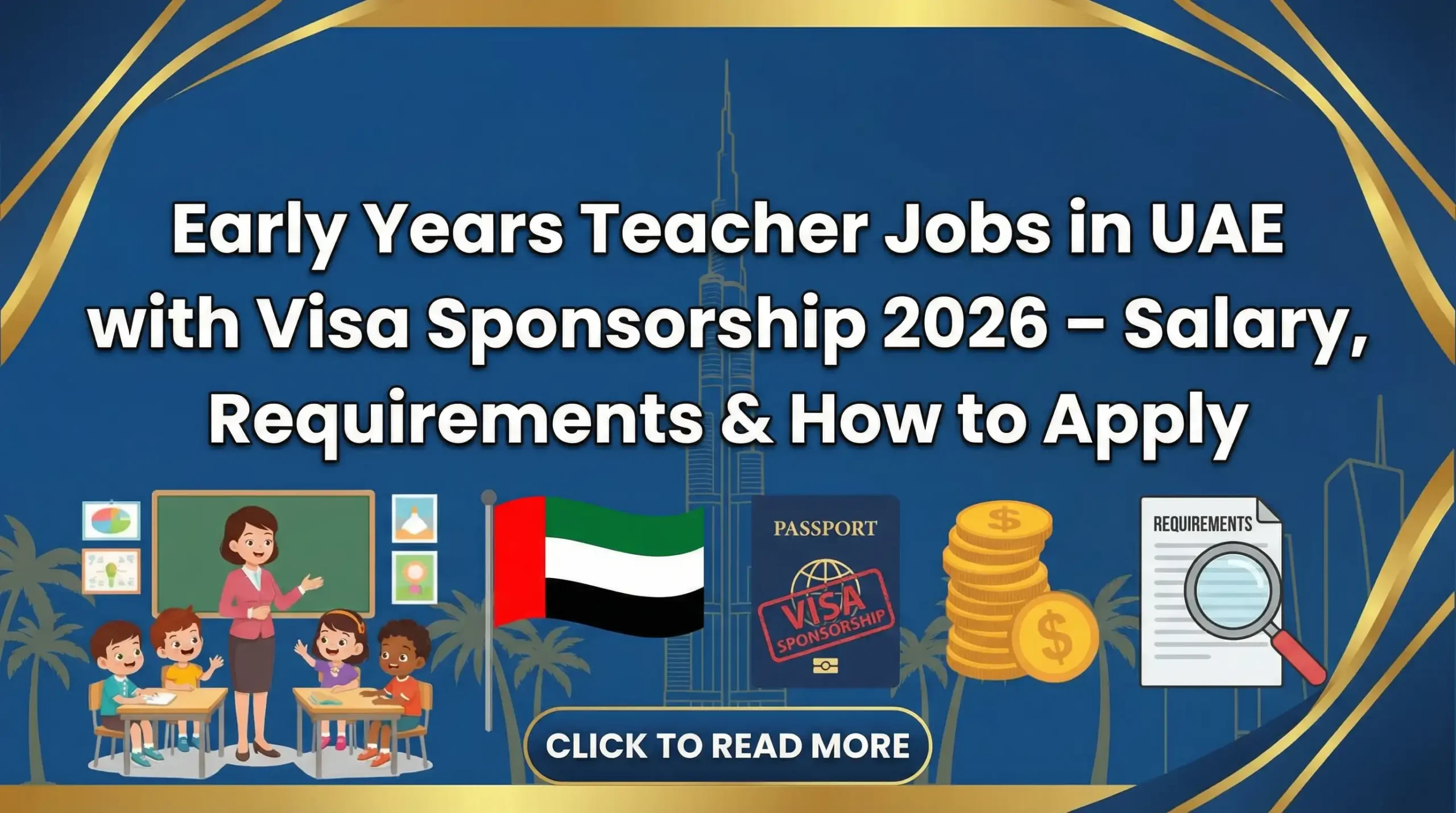 Early Years Teacher Jobs in UAE with Visa Sponsorship 2026 – Salary, Requirements & How to Apply