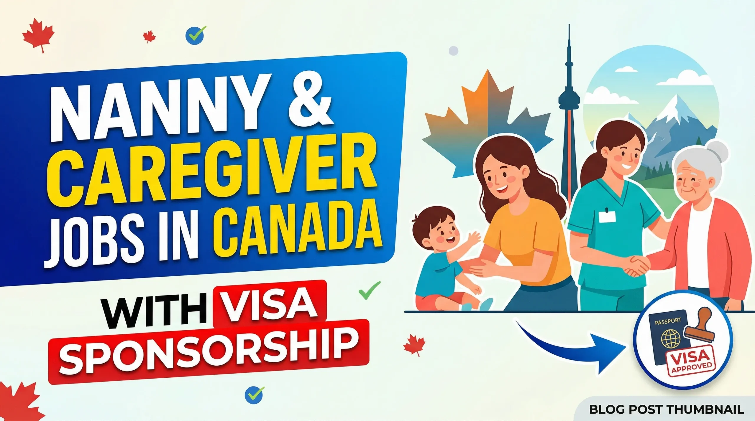 Nanny & Caregiver Jobs in Canada with Visa Sponsorship
